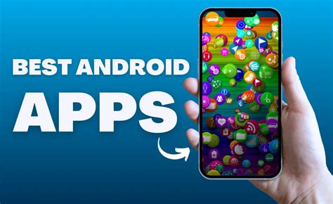 The Best Android Apps for 2024